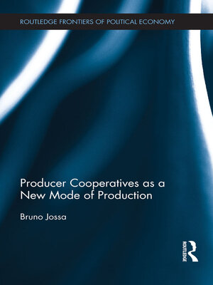 cover image of Producer Cooperatives as a New Mode of Production